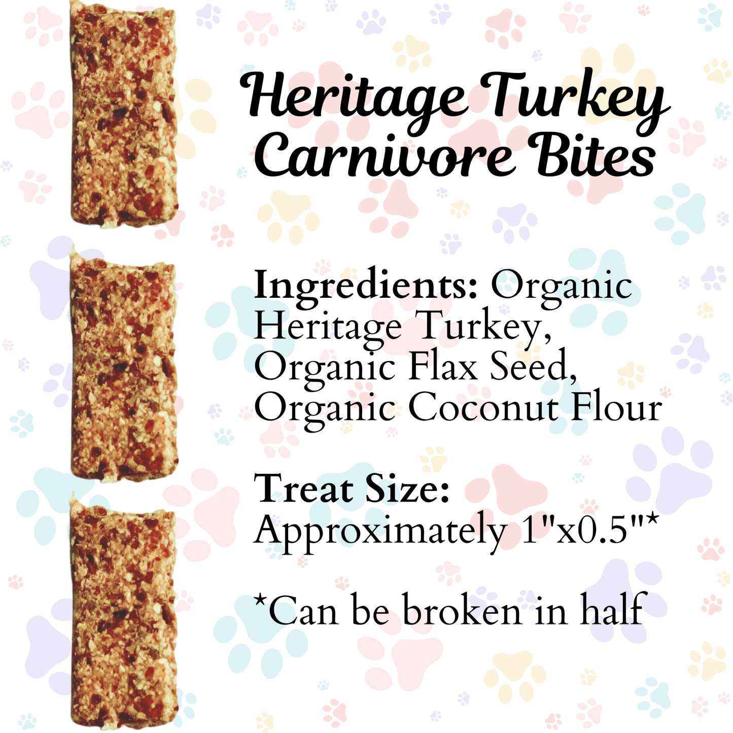Heritage Turkey Carnivore Bites